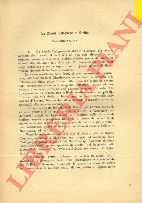 COSTA Emilio - - La Scuola bolognese di Diritto.