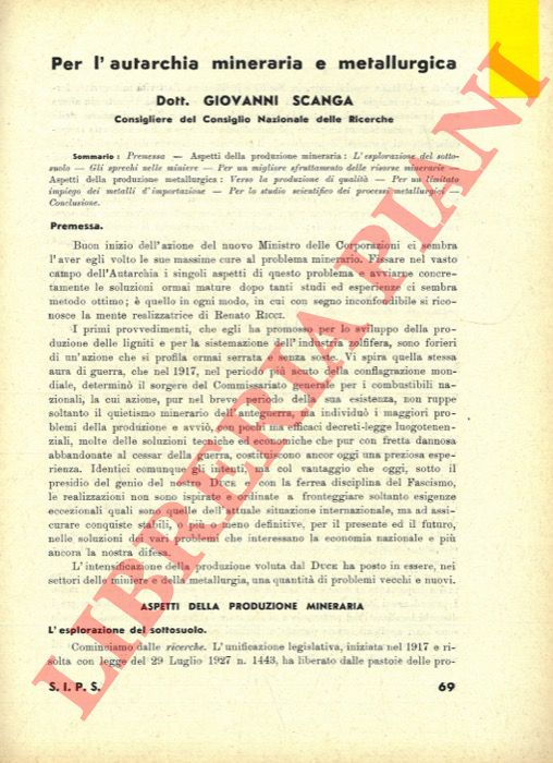 SCANGA Giovanni - - Per l'autarchia mineraria e metallurgica.