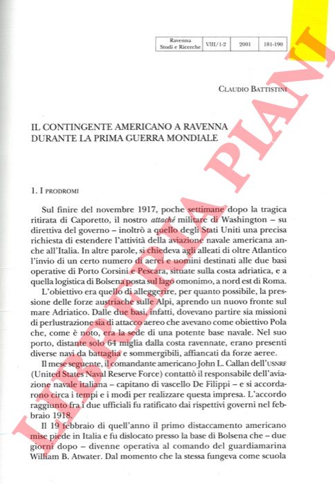 BATTISTINI Claudio - - Il contingente americano a Ravenna durante la Prima Guerra Mondiale.