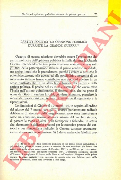 DE CAPRARIIS Vittorio - - Partiti politici ed opinione pubblica durante la Grande Guerra.