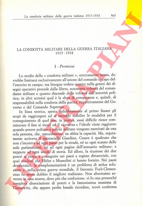 MONDINI Luigi - - La condotta militare della guerra italiana 1915-1918.