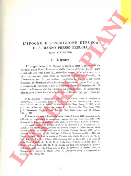 BUONAMICI G. - - L'ipogeo e l'iscrizione etrusca di S. Manno presso Perugia.
