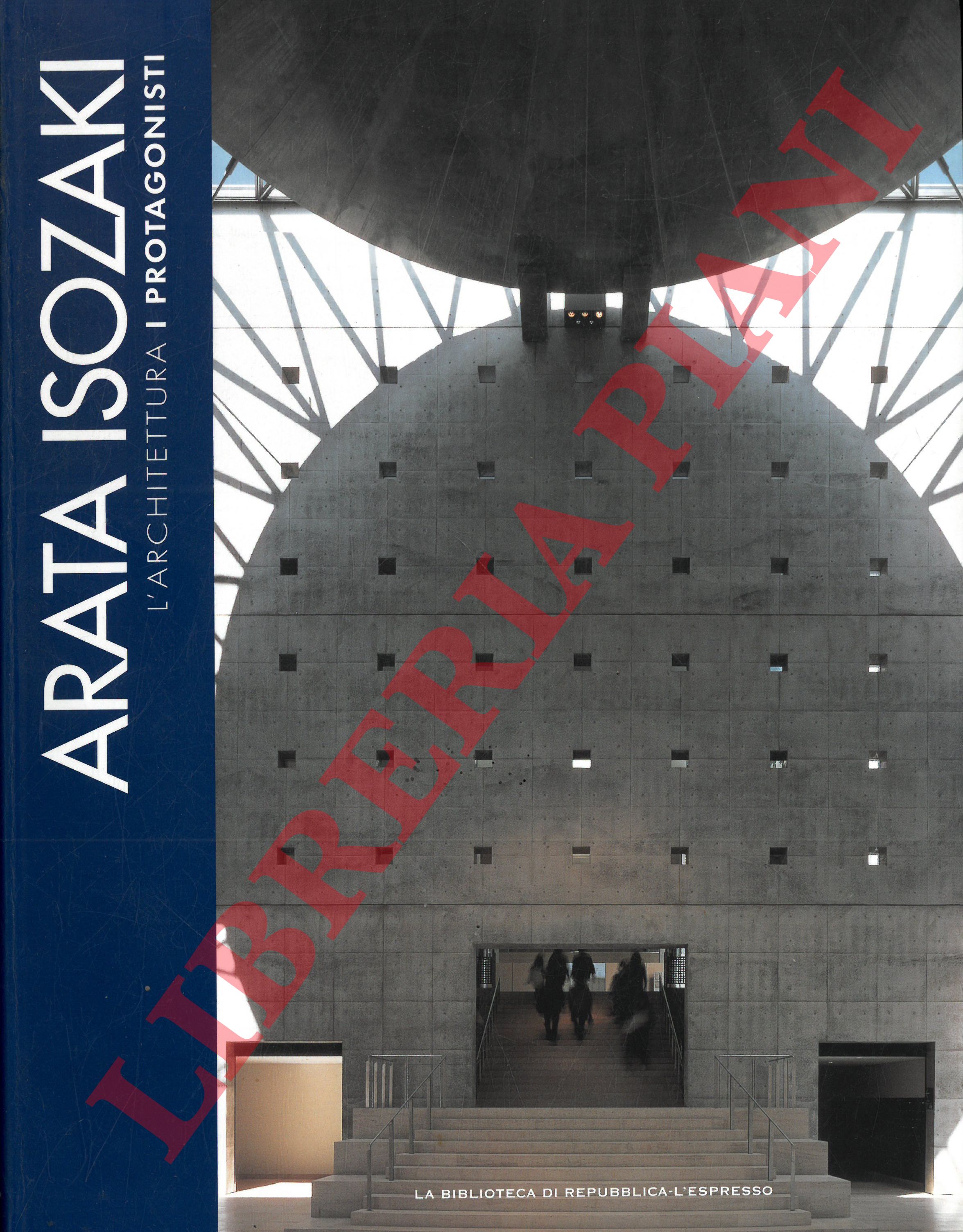 ANDREINI Laura - - Arata Isozaki.