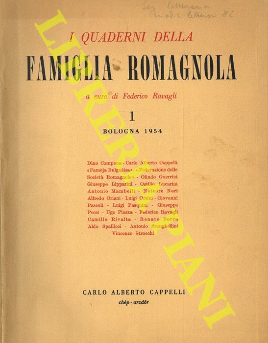 (RAVAGLI Federico) - - I Quaderni della Famiglia Romagnola a cura di Federico Ravagli.