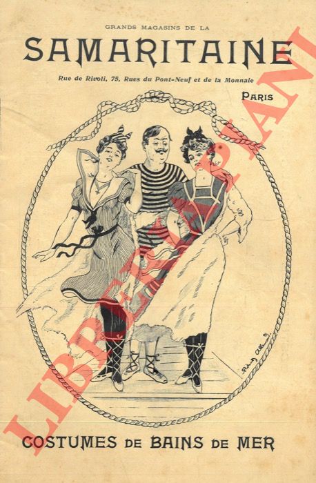 - - Grand Magasins de la Samaritaine. Costumes des Bains de Mer.