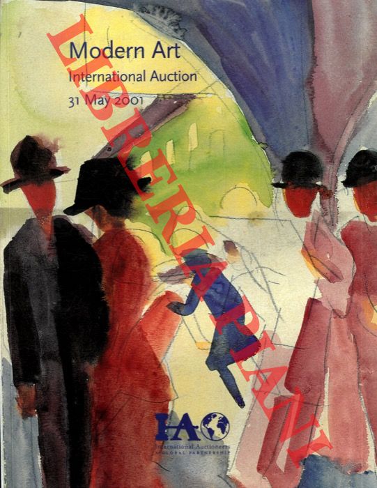IA. International Auctioneers - - Modern art. Impressionist and Modern Pain tings, Prints, Drawings and Sculpture.