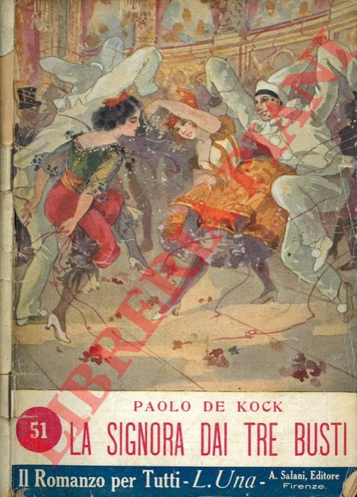 DE KOCK Paolo - - La signora dei tre busti.