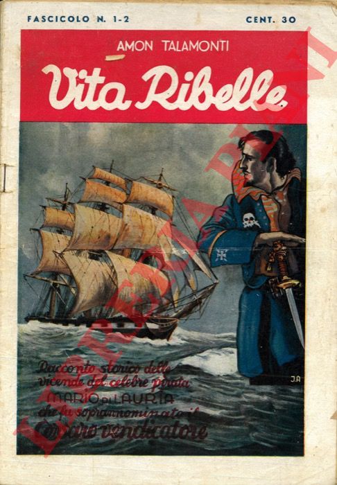 TALAMONTI Amon - - Vita ribelle. (Mauro di Lauria, il 
