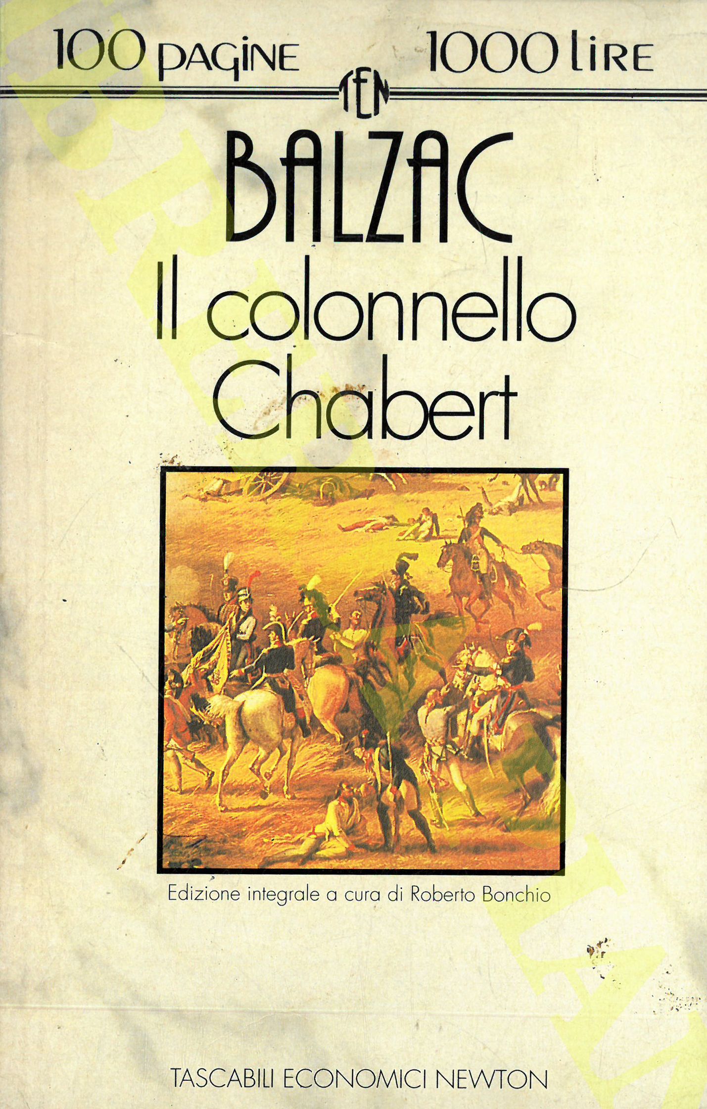 BALZAC Honor de - - Il colonnello Chabert.