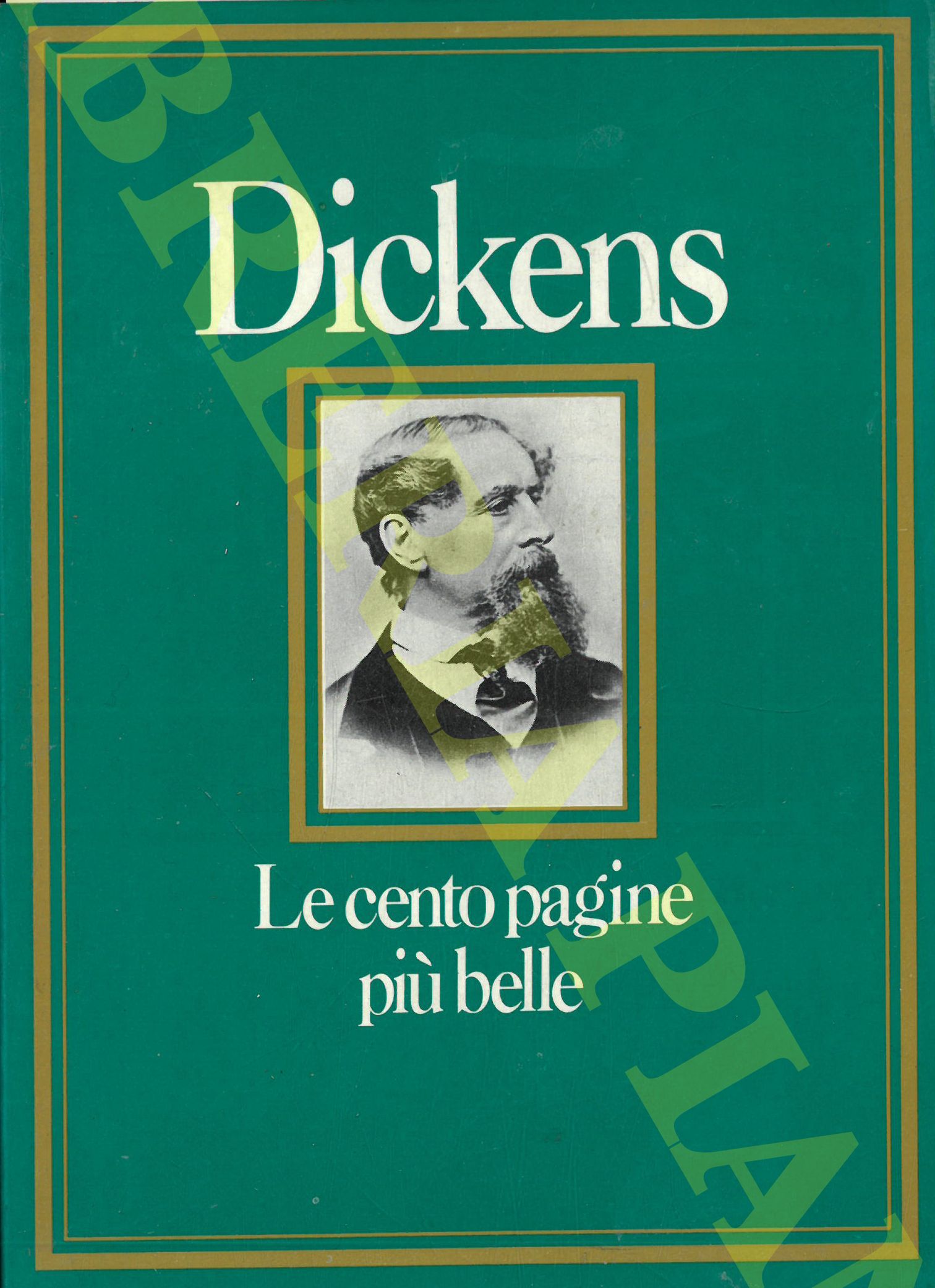 DICKENS - - Le cento pagine pi belle.