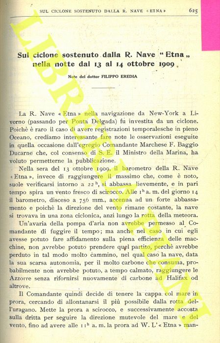 EREDIA Filippo - - Sul ciclone sostenuto dalla R. Nave 'Etna' nella noyye dal 13 al 14 ottobre 1909.