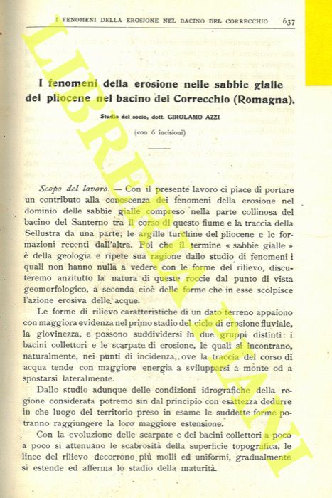 AZZI Girolamo - - I fenomeni della erosione nelle sabbie gialle del pliocene nel bacino del Correcchio (Romagna) .