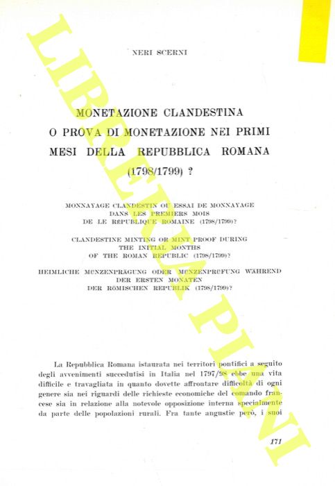 SCERNI Neri - - Monetazione clandestina o prova di monetazione nei primi mesi della repubblica romana (1798/1799) ? .