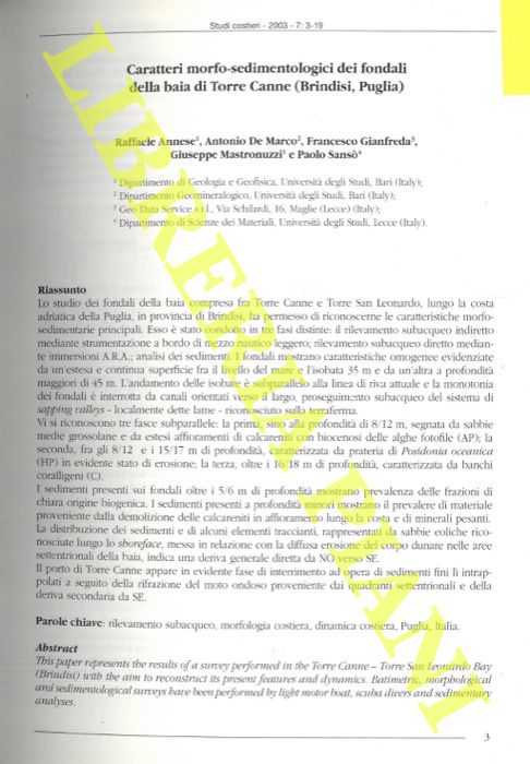 ANNESE Raffaele - DE MARCO Antonio - GIANFREDA Francesco - MASTRONUZZI Giuseppe - SANSO' Paolo - - Caratteri morfo-sedimentologici dei fondali della baia di Torre Canne (Brindisi, Puglia) .