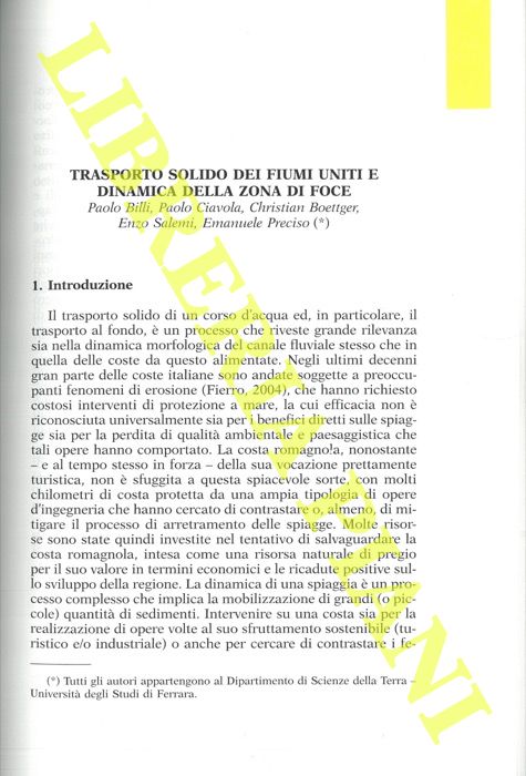 BILLI Paolo - CIAVOLA Paolo - BOETTGER Christian - SALEMI Enzo - PRECISO Emanuele - - Trasporto solido dei Fiumi Uniti e dinamica della zona di foce.