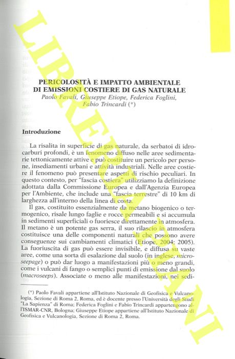FAVALI Paolo - ETIOPE Giuseppe - FOGLINI Federica - TRINCARDI Fabio - - Pericolosit e impatto ambientale di emissioni costiere di gas naturale.
