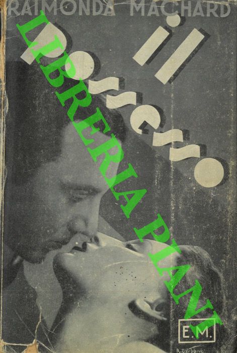 MACHARD Raimonda - - Il possesso.