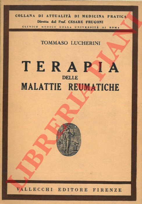 LUCHERINI Tommaso - - Terapia delle malattie reumatiche.