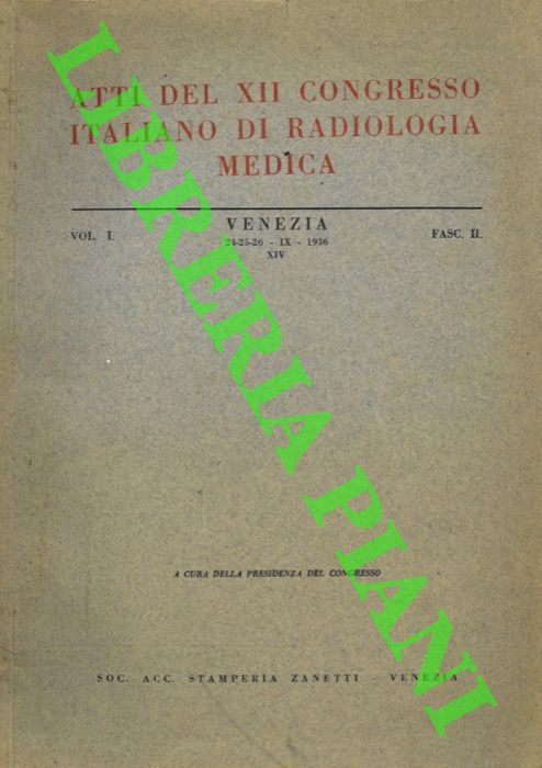 STOPPANI Franco - - I tumori cranio-faringei e faringo-esofagei. Atti del XII Congresso Nazionale di Radiologia Medica. Vol. I Fasc.II.