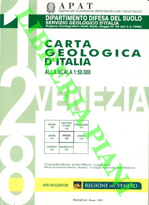 AA. VV. - - Carta Geologica d'Italia. Alla Scala 1:50000. 128. Venezia.