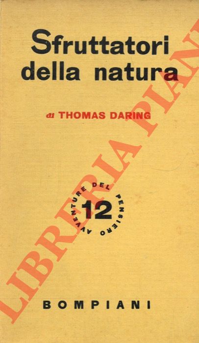 DARING Thomas - - Sfruttatori della natura.