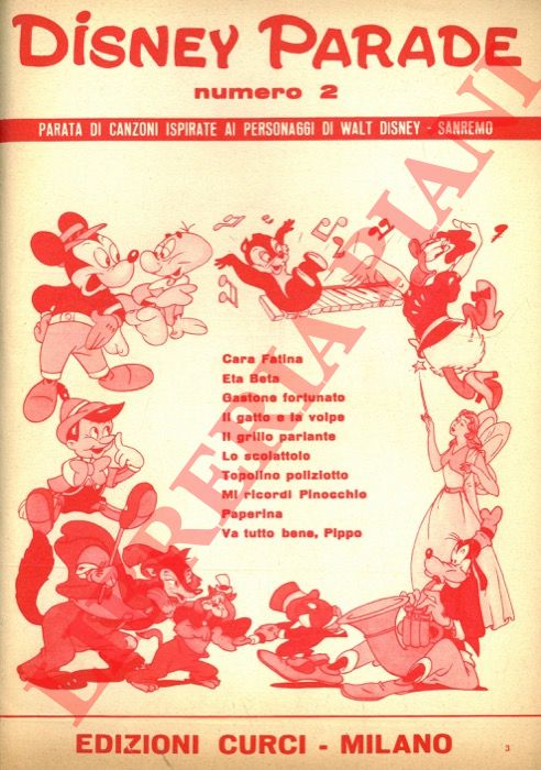 - - Disney Parade. Numero 2. Parata di oanzoni ispirate ai personaggi di Walt Disney. Sanremo.