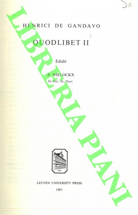 GANDAVO Henrici De - - Quodlibet II. Editit R. Wielockx.