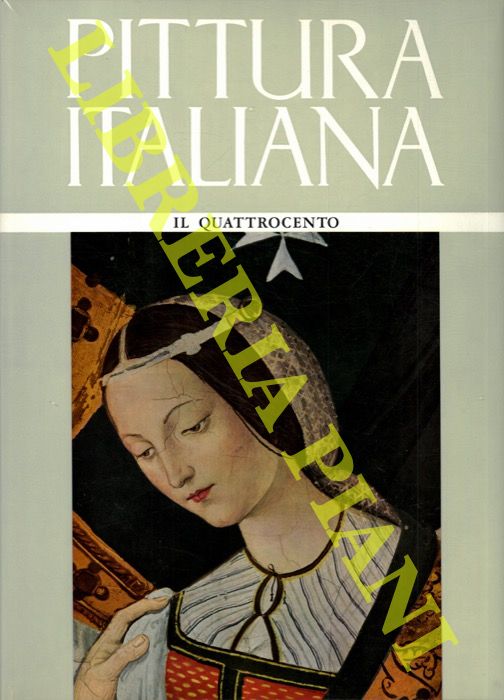 SALVINI Roberto - - Pittura italiana. Secondo volume. Il Quattrocento.