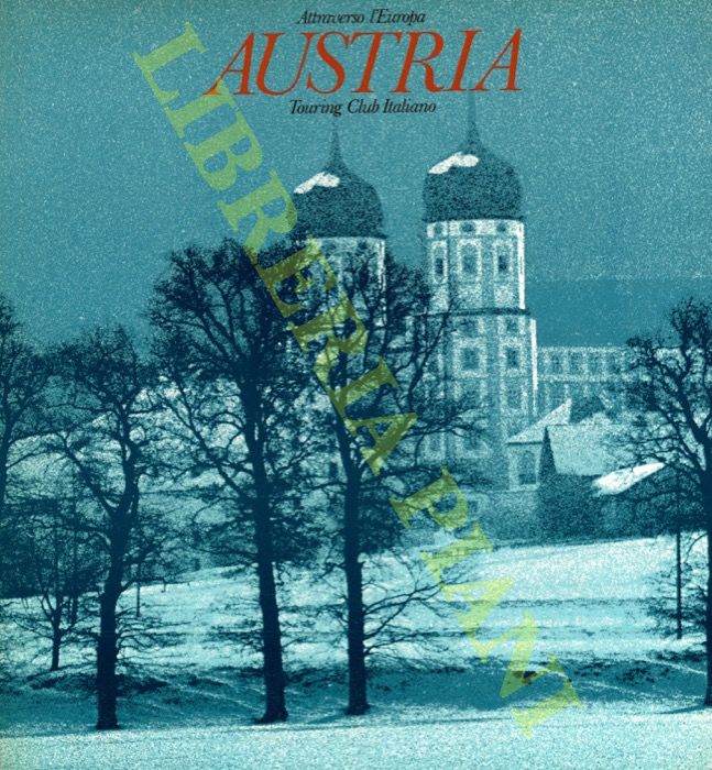 (NATALI Aurelio) - - Austria. Introduzione di Piero Ottone.