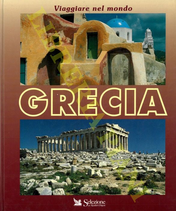 - - Viaggiare nel mondo. Grecia.