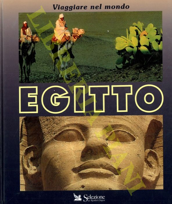 - - Viaggiare nel mondo. Egitto.