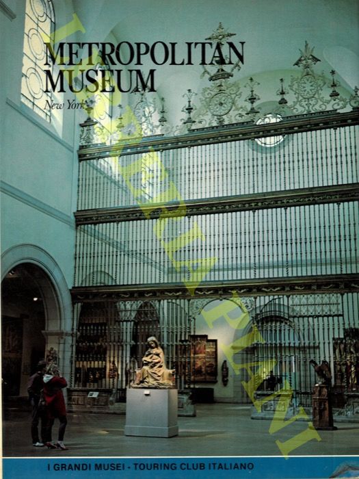 (GIANFERRARI Claudia) - - Metropolitan Museum New York.