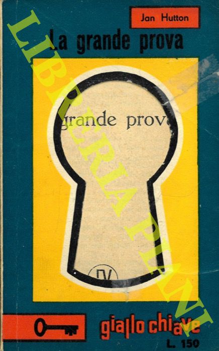 HUTTON Jan - - La grande prova.