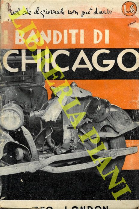 LONDON Geo - - Due mesi con i banditi di Chicago.