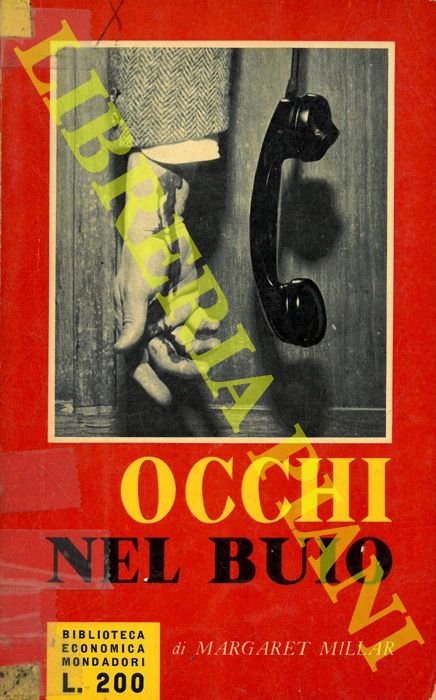 MILLAR Margaret - - Occhi nel buio.