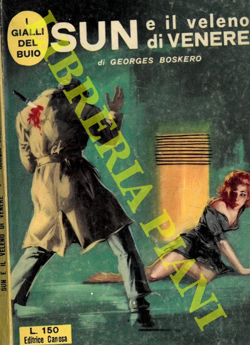 BOSKERO Georges - - Sun e il veleno di Venere.