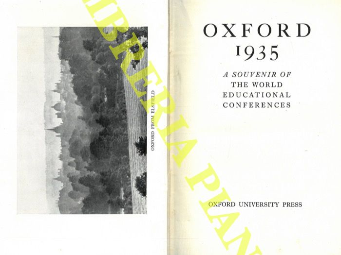 AA. VV. - - Oxford 1935. A Souvenir of The World Educational Conferences.
