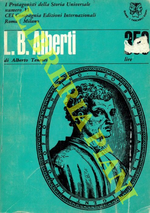 TENENTI Alberto - CESERANI Remo - - L.B. Alberti. Pio II.