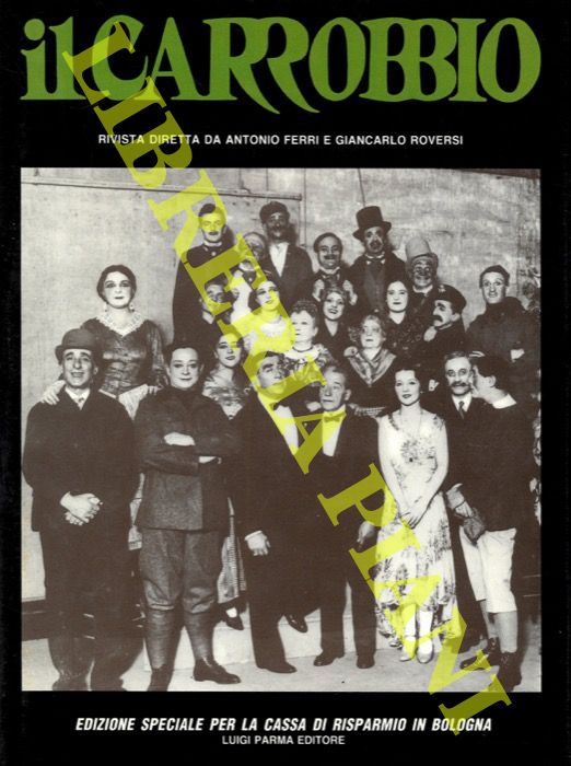 AA.VV. - - Il Carrobbio. Rivista di studi culturali. Anno IX-1983.