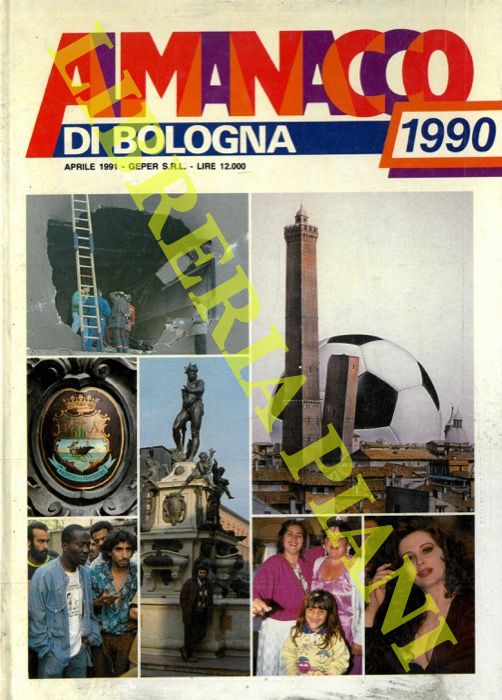 - - Almanacco di Bologna. 1990.