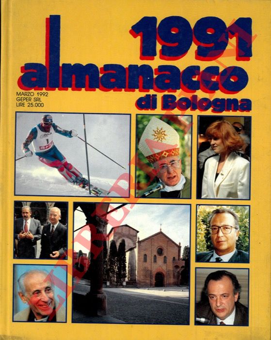 - - Almanacco di Bologna. 1991.