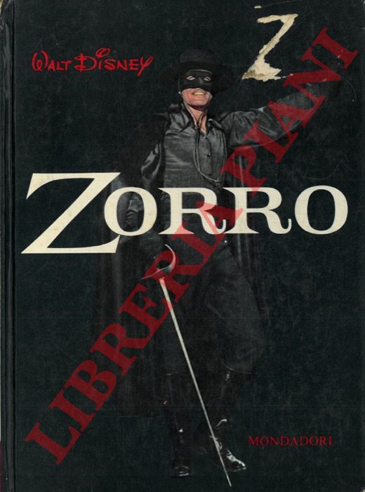DISNEY Walt - - Zorro.