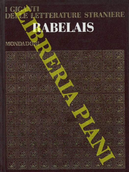 - - Rabelais.
