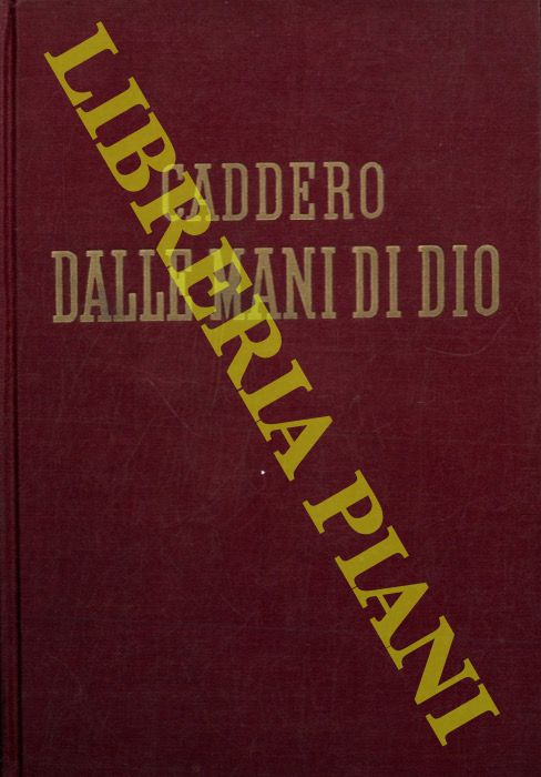 RICHTER Hans Werner - - Caddero dalle mani di Dio.