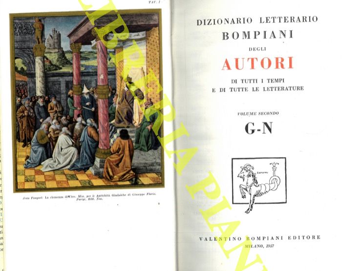 - - Dizionario Bompiani degli autori di tutti i tempi e di tutte le letterature. Il solo volume 