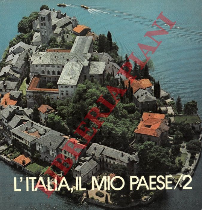 - - Trittico Atlas : 2- L'Italia, il mio paese. 3- L'Europa, la mia patria.