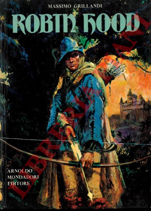 GRILLANDI Massimo - - Robin Hood.
