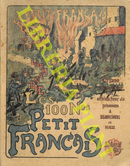 De LARMANDIE Hubert - - Les 100 Numros du Petit Franais. Prface de Charles Benoist.