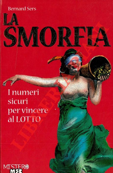 SERS Bernard - - La smorfia.