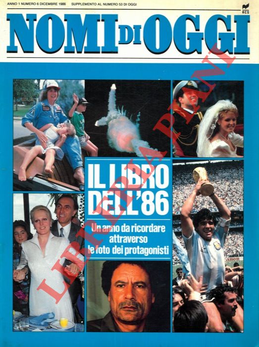 - - Nomi di Oggi. Anno 1. N. 6. Il libro dell' '86.